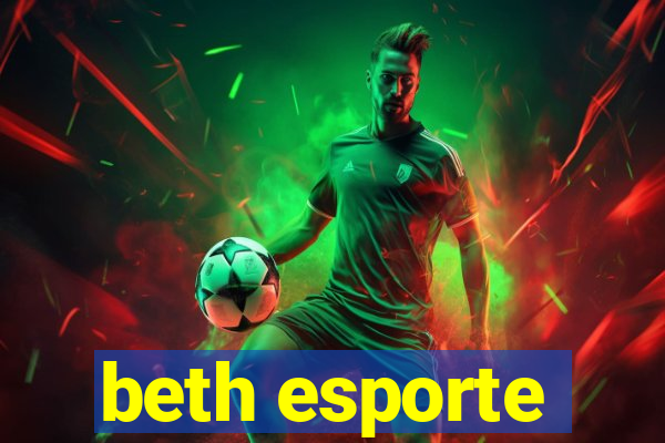 beth esporte